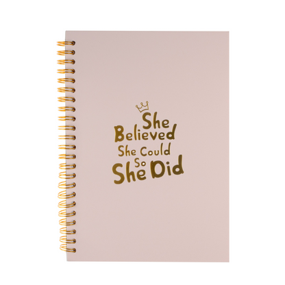 Notebook: She believed she could so she did