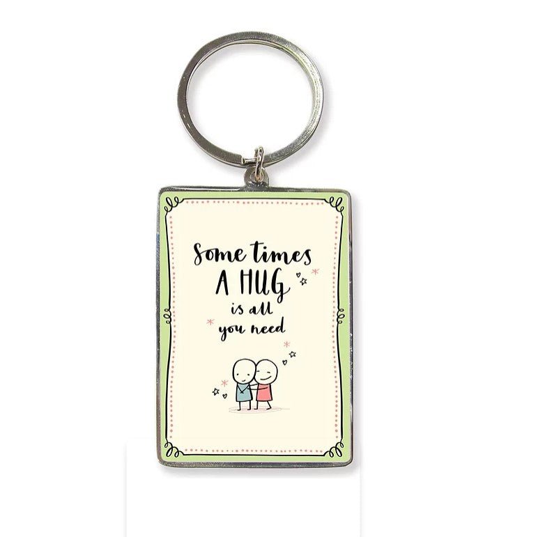 Sometimes a Hug is All You Need Keyring - Hug in a box.ie